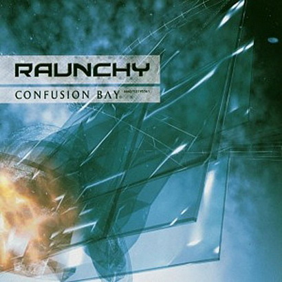 Raunchy - Discography 