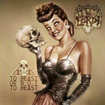 Lordi - To Beast or Not To Beast