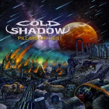 Cold Shadow - Pillars of Lies