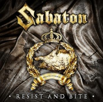 Sabaton - Resist And Bite