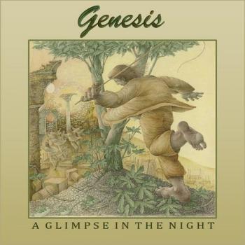 Genesis - A Glimpse In The Night