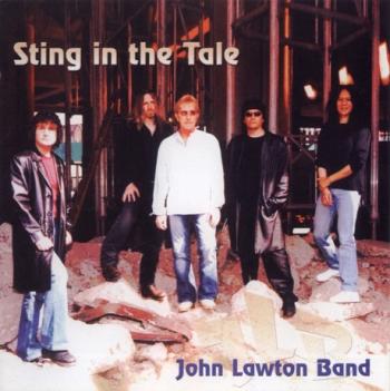 John Lawton Band - Sting In The Tale