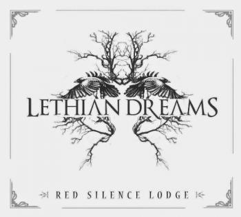 Lethian Dreams - Red Silence Lodge