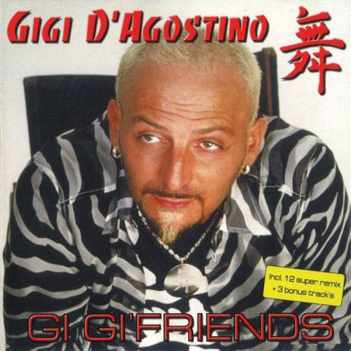 Gigi D'Agostino - Collection 