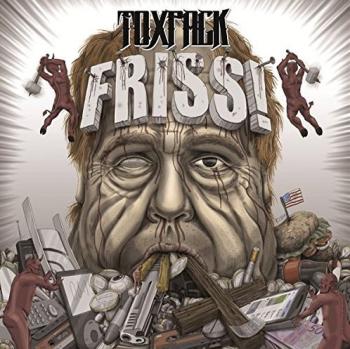 Toxpack - Friss!