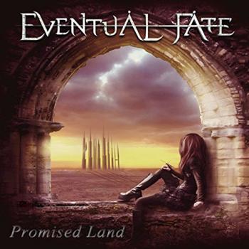 Eventual Fate - Promised Land