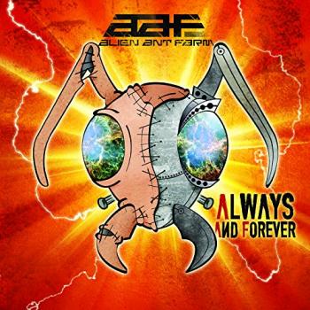 Alien Ant Farm - Always And Forever