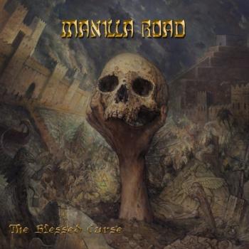 Manilla Road - The Blessed Curse