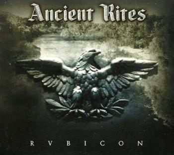 Ancient Rites - Rubicon