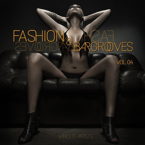 VA - Fashion Bargrooves Vol 1-5 