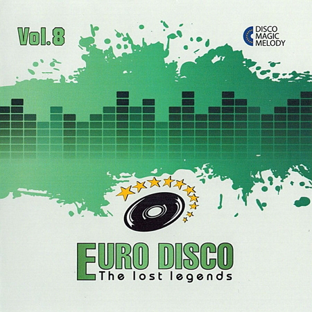 VA - Euro Disco - The Lost Legends Vol. 1 - 10 