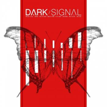 Dark Signal - Dark Signal