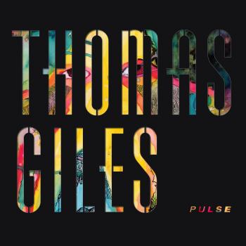 Thomas Giles - Pulse