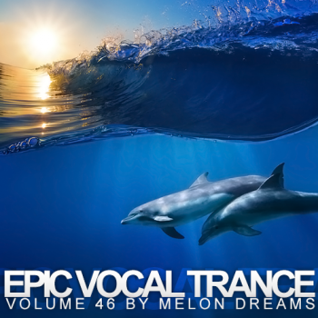 VA - Epic Vocal Trance Volume 46