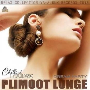 VA - Plimoot Longe: Dream Party