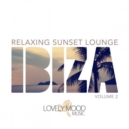 VA - Relaxing Sunset Lounge Ibiza Vol. 1-2 