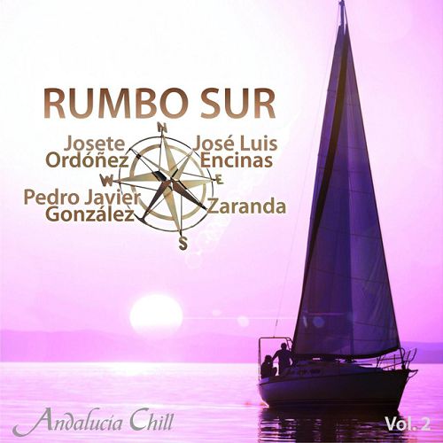 VA - Andalucia Chill: Rumbo Sur Vol.1-10 