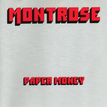 Montrose - Paper Money