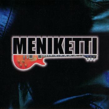 Meniketti - Meniketti