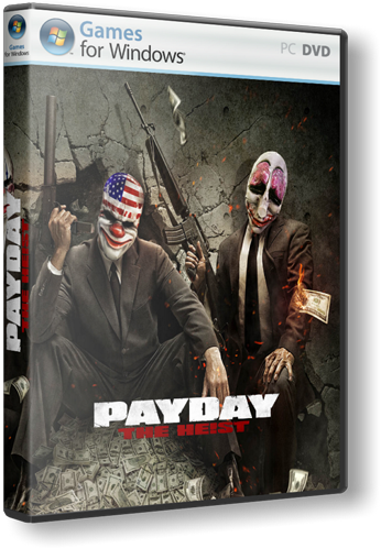 PAYDAY: The Heist [RUS]