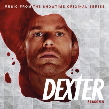 OST :  1-6 / Dexter: Seasons 1-6 