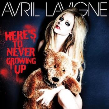 Avril Lavigne - Here's to Never Growing Up