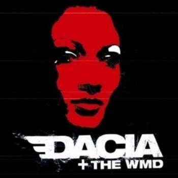 Dacia & The Wmd - Dacia & The Wmd