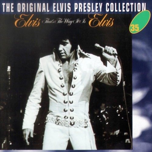 Elvis Presley - The Original Elvis Presley Collection 