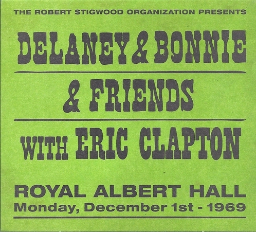 Delaney Bonnie Friends - On Tour With Eric Clapton 