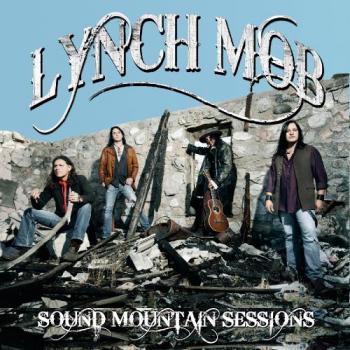 Lynch Mob - Sound Mountain Sessions