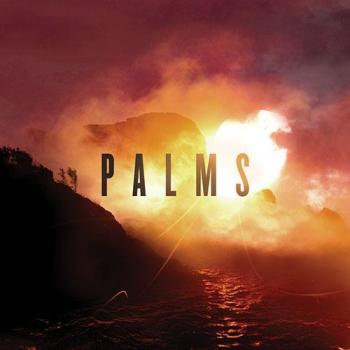 Palms - Palms