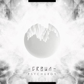 C.R.O.W.N - Psychurgy