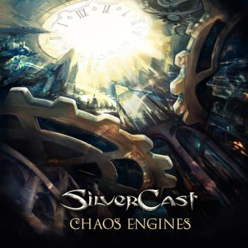 Silvercast - Chaos Engines