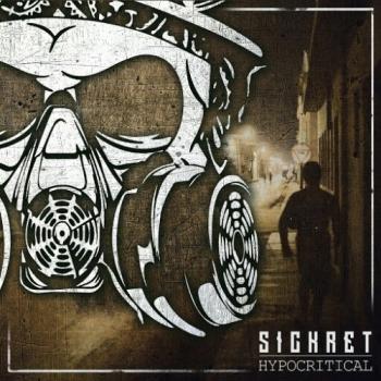 Sickret - Hypocritical