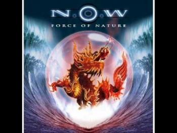 N.O.W - Force Of Nature