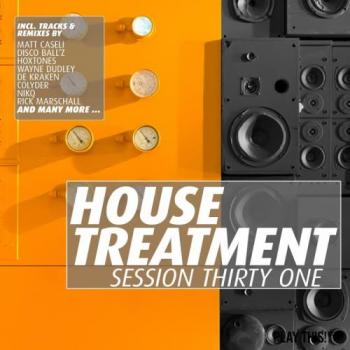 VA - House Treatment - Session Thirty One