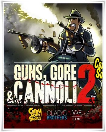 Guns, Gore and Cannoli 2