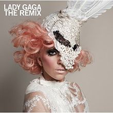 Lady Gaga - The Remix