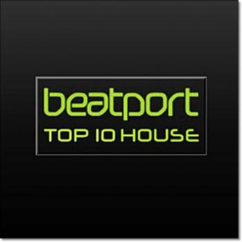 VA - Beatport Top 10 House