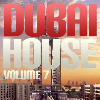 VA - Dubai House Vol.7