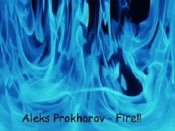 Aleks Prokhorov - Fire