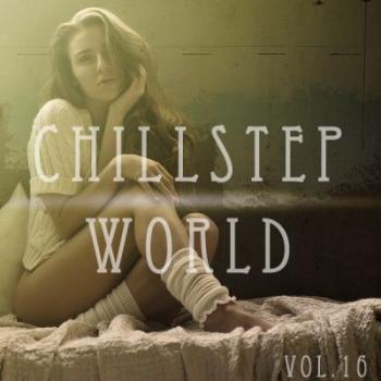 VA - Chillstep World Vol.16