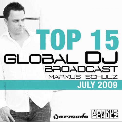 Markus Schulz - Global DJ Broadcast Top 15 