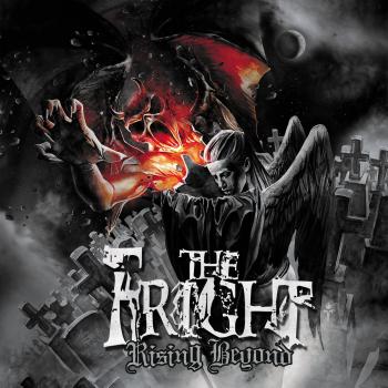 The Fright - Rising Beyond