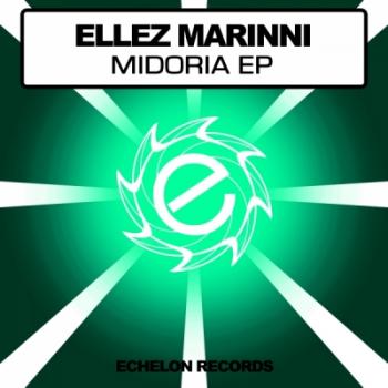 Ellez Marinni - Midoria EP