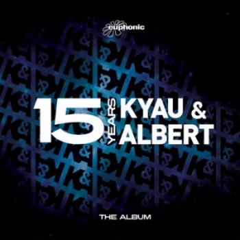 Kyau & Albert - 15 Years