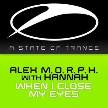 Alex M.O.R.P.H. with Hannah - When I Close My Eyes