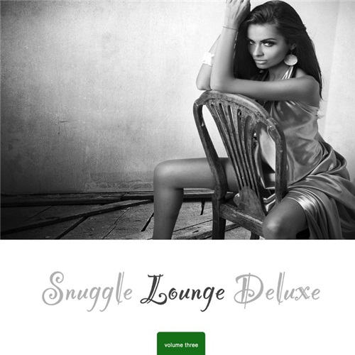 VA - Snuggle Lounge Deluxe, Vol. 1-5 