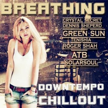 VA - Breathing Downtempo ChillOut