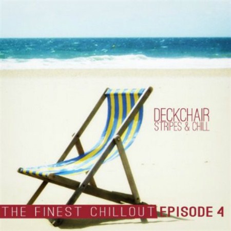 VA - Deckchair Stripes Chill Episode 1, 2, 4, 5, 7 